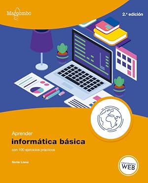 Aprender inform&aacute;tica b&aacute;sica con 100 ejercicios pr&aacute;cticos (SIN COLECCION)