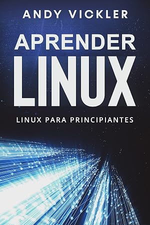 Aprender Linux: Linux para principiantes