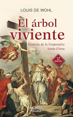 Arbol viviente, El. (Nuevo) Hﾦ De La Emp (Arcaduz)