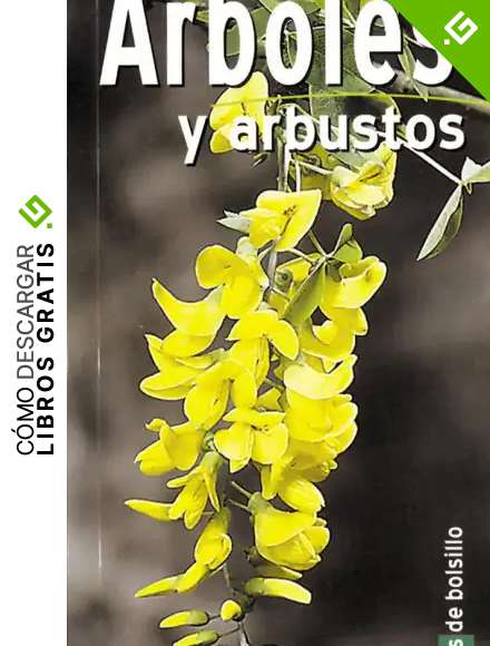 Arboles Y Arbustos(Guias De Bolsillo) (Gu&iacute;as De Bolsillo)