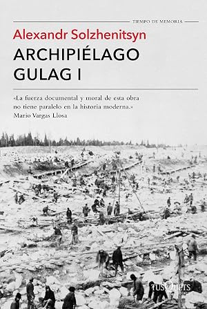 Archipi&eacute;lago Gulag I (Tiempo de Memoria)