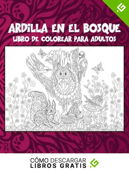 Ardilla en el bosque - Libro de colorear para adultos 🐿️