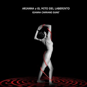ARIANNA y EL MITO DEL LABERINTO