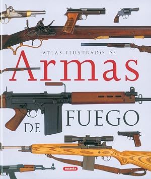 Armas De Fuego,Atlas Ilustrado