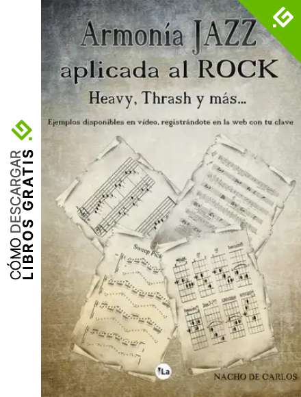 Armon&iacute;a Jazz aplicada al Rock, Heavy, Thrash y m&aacute;s