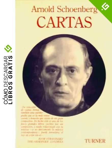 Arnold Schoenberg: Cartas (Turner M&uacute;sica)