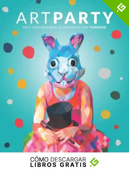 ART PARTY: Arte con Realidad Aumentada por Yunuene: 1