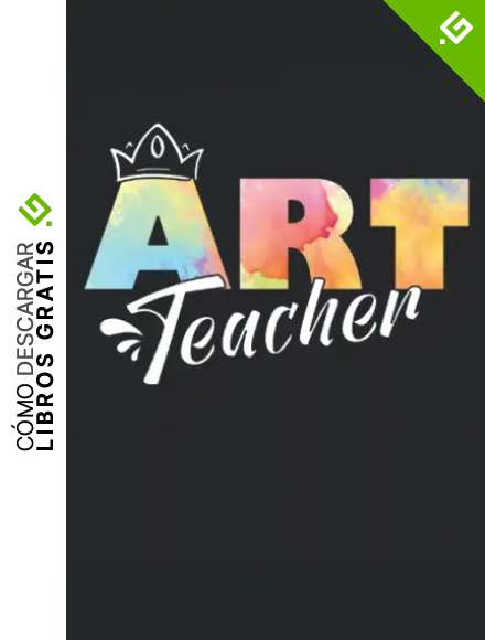 Art Teacher - cuaderno para profesores de arte: Cuaderno DIN A5 (6x9) con 120 p&aacute;ginas forradas y d&iacute;as laborables para la funci&oacute;n de diario
