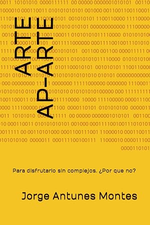 Arte Ap-Arte: Para disfrutarlo sin complejos. &iquest;Por que no?