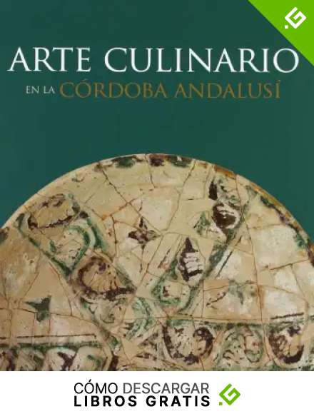 Arte culinario en la C&oacute;rdoba andalus&iacute;