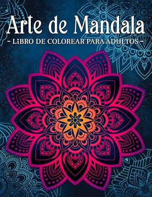 Arte de Mandala: Mandalas Con Delicados Adornos. Libro De Colorear Para Adultos.