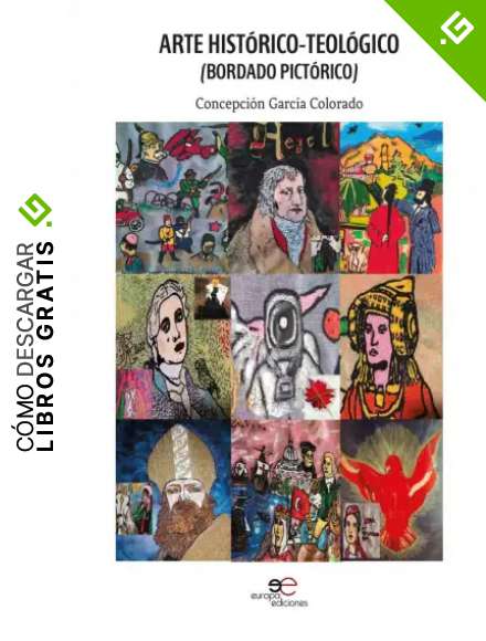 ARTE HIST&Oacute;RICO-TEOL&Oacute;GICO: (BORDADO PICT&Oacute;RICO) (Construir Mundos)