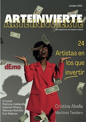 Arte Invierte Octubre 2023: 24 artistas en los que invertir