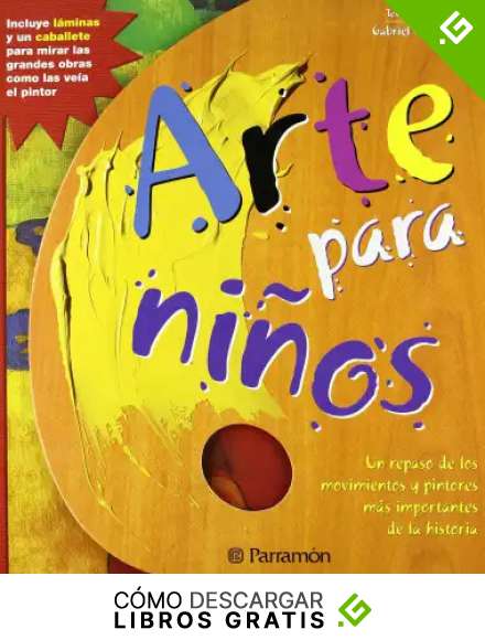 ARTE PARA NI&Ntilde;OS (Arte y ciencias para ni&ntilde;os)