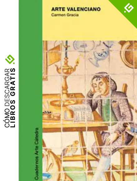 Arte valenciano (Cuadernos Arte C&aacute;tedra)