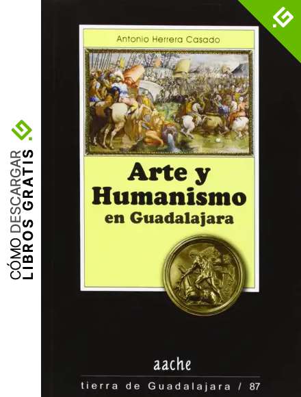 ARTE Y HUMANISMO EN GUADALAJARA