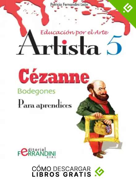 Artista C&eacute;zanne-Bodegones: Para principiantes