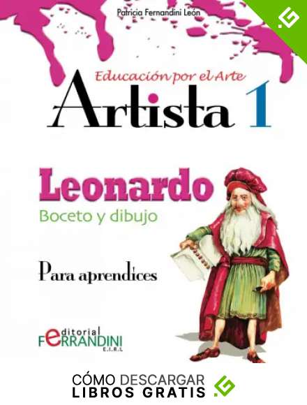 Artista Leonardo-Boceto y dibujo: Para Aprendices