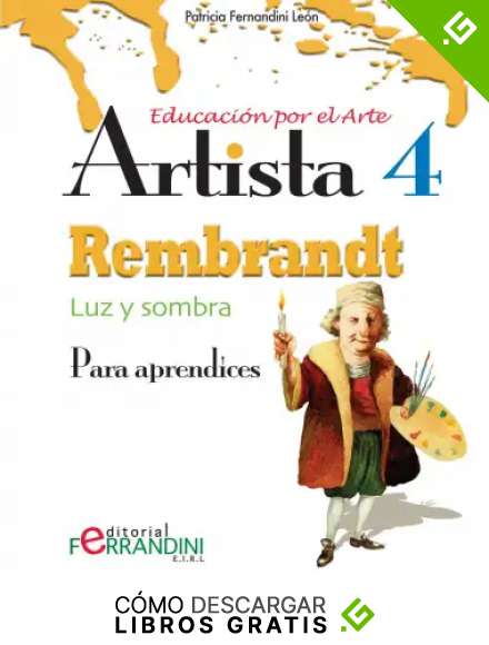 Artista Rembrandt-Luz y sombra: Para principiantes