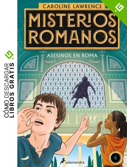 Asesinos en Roma (Misterios romanos 4)