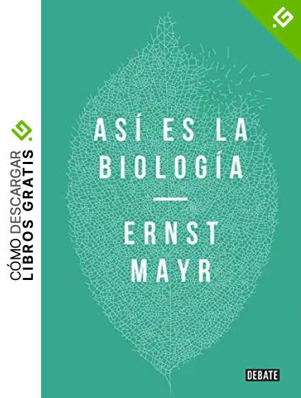 As&iacute; es la biolog&iacute;a (Ciencia y Tecnolog&iacute;a)