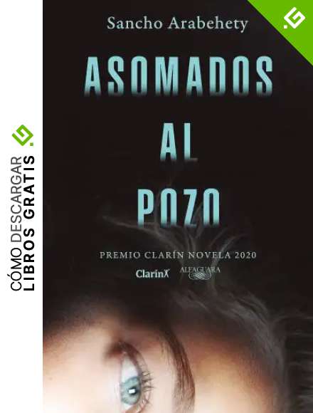 Asomados al pozo