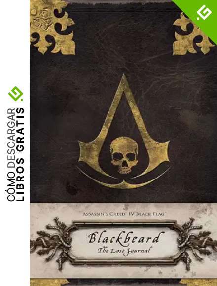 ASSASSIN'S CREED IV BLACK FLAG: Blackbeard: The Captain's Log (Insights Journals)