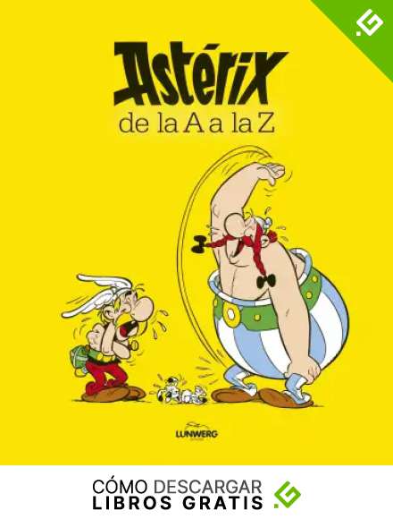 Ast&eacute;rix de la A a la Z (Vintage y nostalgia)