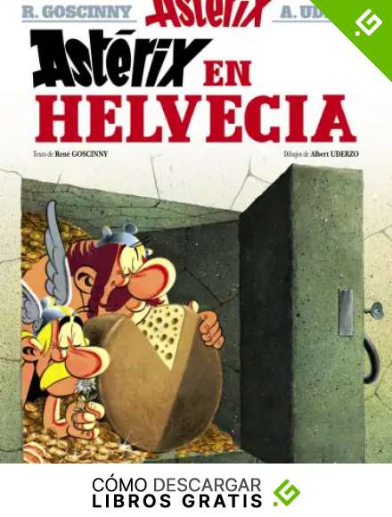 Ast&eacute;rix en Helvecia: Asterix en Helvecia