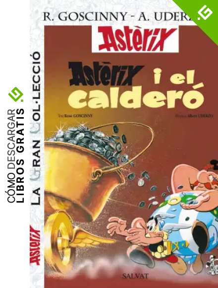 Ast&egrave;rix i el calder&oacute;. La Gran Col.lecci&oacute;