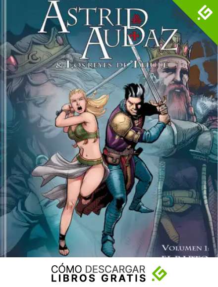 Astrid, Audaz & Los reyes de Thule