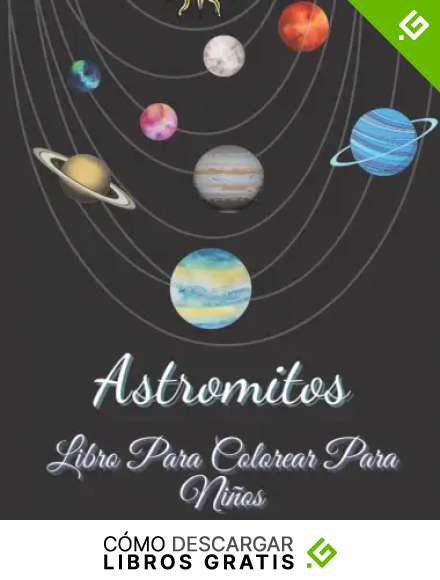 Astromitos libro para colorear para ni&ntilde;os: Libro para colorear para ni&ntilde;os de 2 a 8 a&ntilde;os con 25 dibujos de planetas, astronautas.