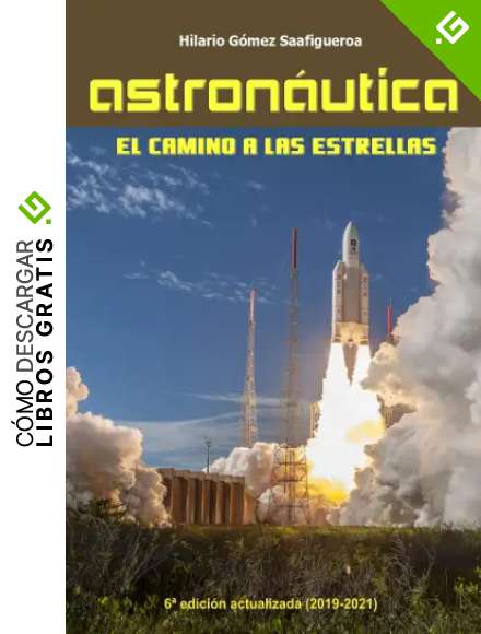 Astron&aacute;utica: el camino a las estrellas: Edici&oacute;n 2019