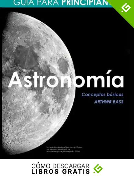 Astronom&iacute;a. Gu&iacute;a para principiantes