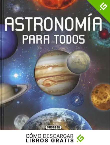 Astronom&iacute;a para todos