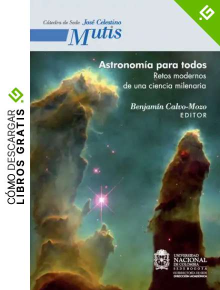 Astronom&iacute;a para todos. Retos modernos de una ciencia milenaria