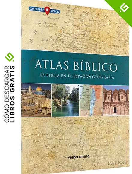 Atlas Biblico. La Biblia En El Espacio: La Biblia en el espacio: geograf&iacute;a (Materiales de trabajo)