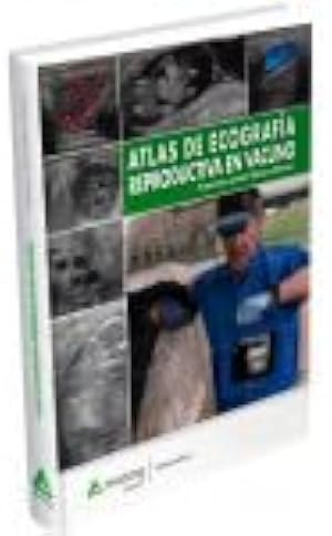 Atlas de ecograf&iacute;a reproductiva en vacuno (Veterinaria)
