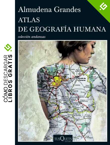 Atlas de geograf&iacute;a humana (Andanzas)