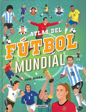 Atlas del f&uacute;tbol mundial (Atlas de f&uacute;tbol)