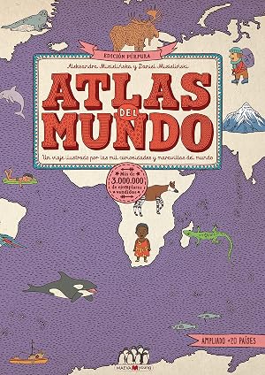 Atlas del mundo. Edici&oacute;n P&uacute;rpura: &iexcl;El atlas del mundo ahora es m&aacute;s grande! (Libros para los que aman los libros)