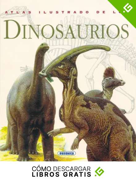 Atlas Ilustrado De Los Dinosaurios