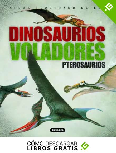 Atlas Ilustrado De Los Pterosaurios