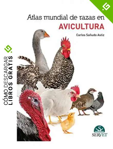 Atlas mundial de razas en Avicultura - Libros de veterinaria - Editorial Servet