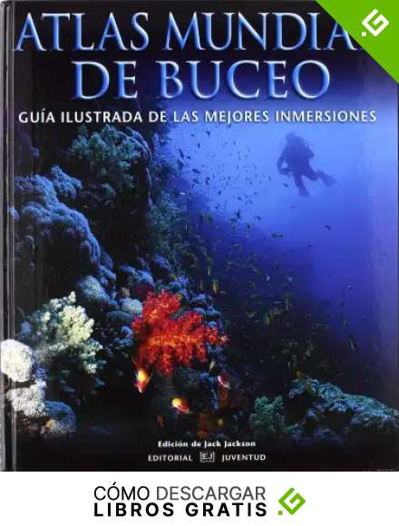 Atlas mundial del buceo (EN TORNO AL MAR)