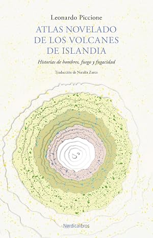 Atlas novelado de los volcanes de Islandia (OTRAS LATITUDES)
