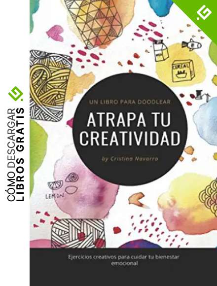 ATRAPA TU CREATIVIDAD: Un libro para Doodlear