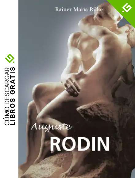 Auguste Rodin (Grandes Maestros / Big Teachers)