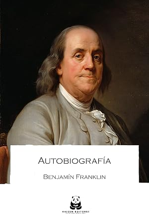 Autobiograf&iacute;a de Benjam&iacute;n Franklin