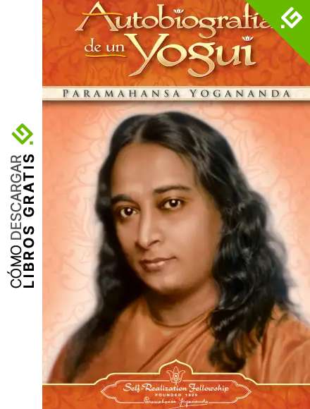 Autobiografia de un Yogui (Self-Realization Fellowship)